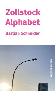 Bastian Schneider: Zollstock Alphabet