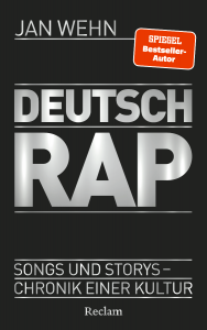 Jan Wehn: Deutsch Rap